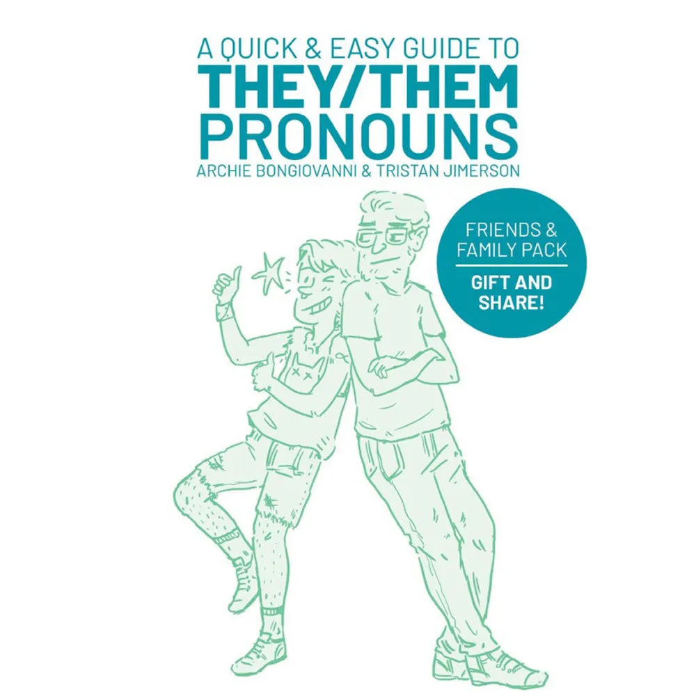 A Quick & Easy Guide to They/Them Pronouns